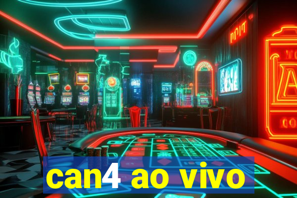 can4 ao vivo